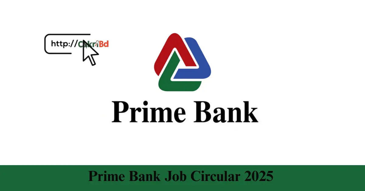 Prime Bank Job Circular 2025